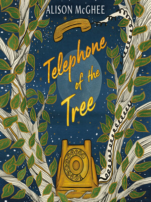 cover image of Telephone of the Tree